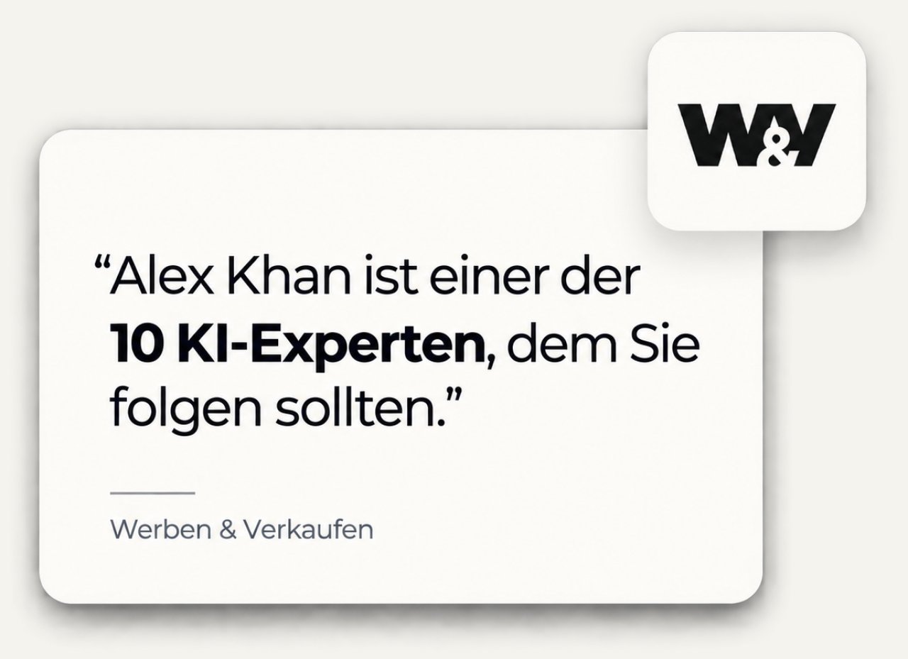 Zitat von Werben & Verkaufen: Alex Khan ist einer der 10 KI-Experten, dem Sie folgen sollten.